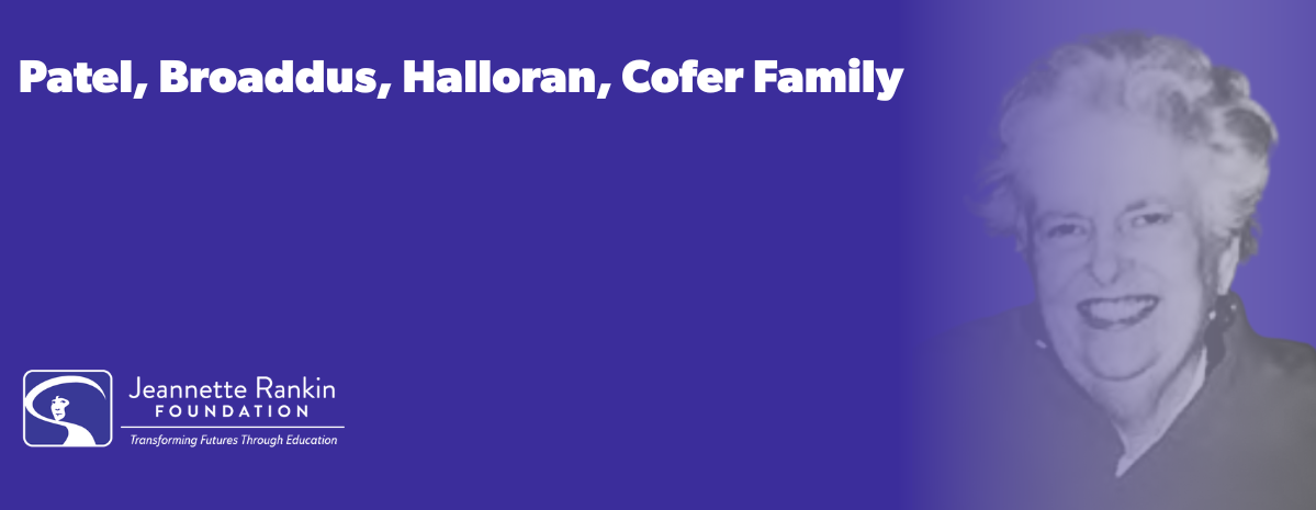 Patel, Broaddus, Halloran, Cofer Family Endowed Scholar Grant